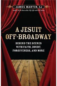 Jesuit Off-Broadway