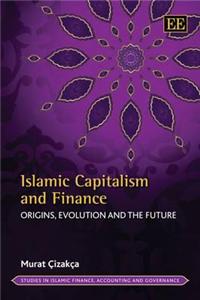 Islamic Capitalism and Finance