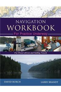 Navigation Workbook For Practice Underway