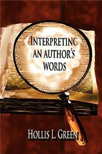 Interpreting an Author's Words