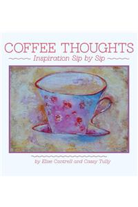 Coffee Thoughts
