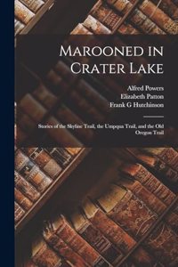 Marooned in Crater Lake