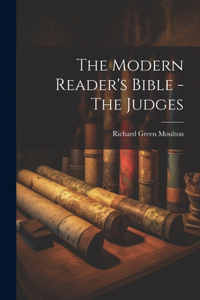 Modern Reader's Bible - The Judges