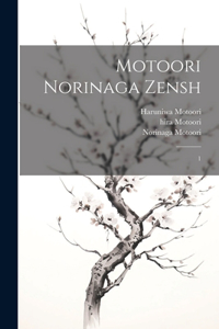 Motoori Norinaga zensh
