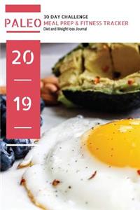 Paleo Meal Prep & Fitness Tracker 30 Day Challenge Diet and Weight Loss Journal