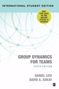 Group Dynamics for Teams - International Student Edition