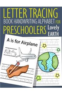 Letter Tracing Book Handwriting Alphabet for Preschoolers Lovely Earth