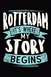 Rotterdam It's where my story begins