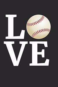 Baseball Notebook - I Love Baseball - Baseball Gift for Baseball Player - Baseball Journal
