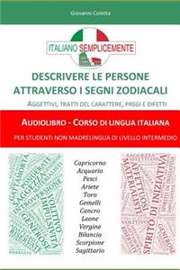 Descrivere le persone attraverso i segni zodiacali