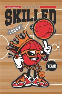 skilled basketball