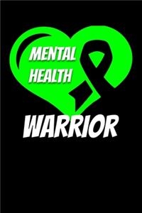 Mental Health Warrior