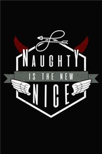 Naughty Is The New Nice