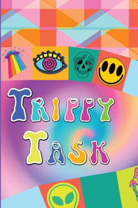 Trippy Tasks