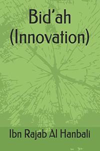 Bid'ah (Innovation)