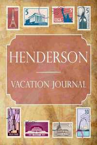 Henderson Vacation Journal
