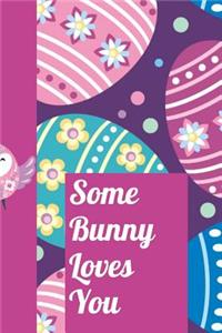 Some Bunny Loves You
