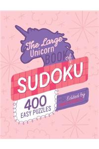 The Large Unicorn Book Of Sudoku