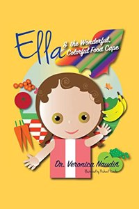 Ella and the Wonderful, Colorful Food Cape