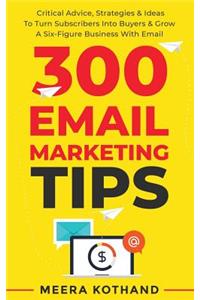 300 Email Marketing Tips