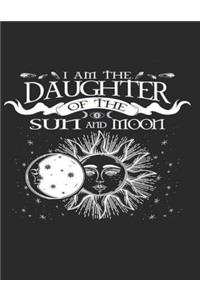 I am The Daughter of The Sun and Moon