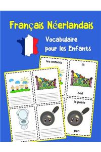 Français Néerlandais Vocabulaire pour les Enfants