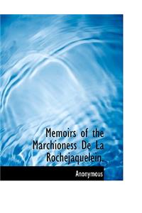 Memoirs of the Marchioness de La Rochejaquelein.