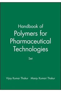 Handbook of Polymers for Pharmaceutical Technologies, Set