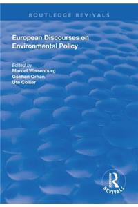 European Discourses on Environmental Policy