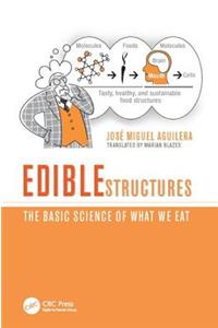 Edible Structures