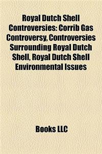 Royal Dutch Shell Controversies