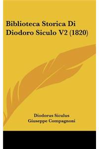 Biblioteca Storica Di Diodoro Siculo V2 (1820)