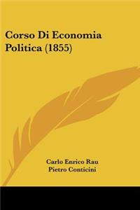 Corso Di Economia Politica (1855)