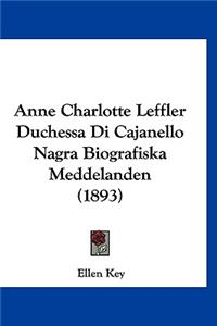 Anne Charlotte Leffler Duchessa Di Cajanello Nagra Biografiska Meddelanden (1893)