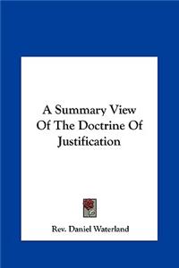 Summary View Of The Doctrine Of Justification