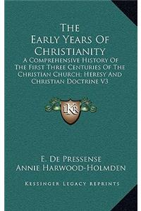 The Early Years of Christianity