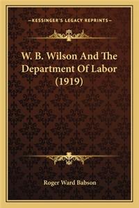 W. B. Wilson And The Department Of Labor (1919)