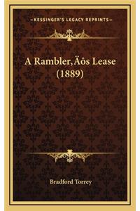 A Rambler's Lease (1889)
