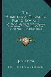 The Homiletical Treasury, Part 2, Romans