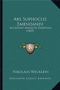Ars Sophoclis Emendandi