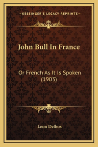 John Bull In France