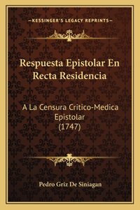 Respuesta Epistolar En Recta Residencia