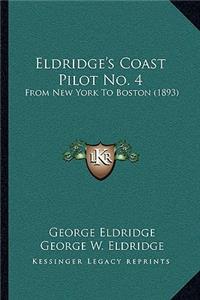 Eldridge's Coast Pilot No. 4