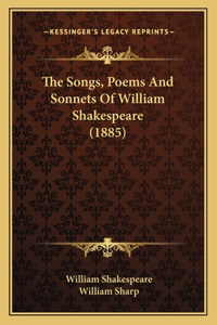 Songs, Poems And Sonnets Of William Shakespeare (1885)