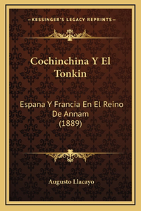 Cochinchina y El Tonkin