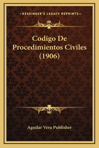 Codigo De Procedimientos Civiles (1906)