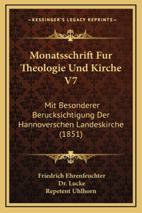 Monatsschrift Fur Theologie Und Kirche V7