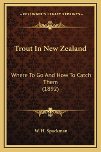 Trout In New Zealand