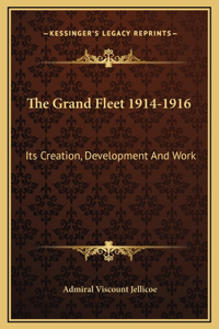 Grand Fleet 1914-1916