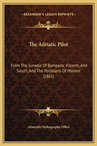 The Adriatic Pilot